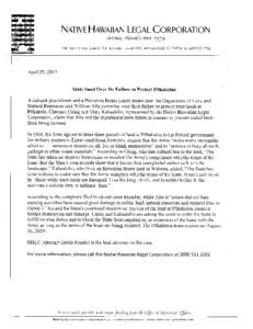 NATIVE HAWAIIAN LEGAL CORPORATION Serving ilawari since[removed]Bishop Street. Suite 1205 • Honolulu. Hawaii 96813 • Phone[removed] • Fax[removed]April 29, 2014