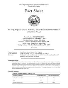 West Virginia Department of Environmental Protection Division of Air Quality Fact Sheet  For Draft/Proposed Renewal Permitting Action Under 45CSR30 and Title V