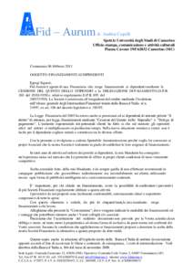 Fid – Aurum  di Andrea Cupelli Spett.le Università degli Studi di Camerino Ufficio stampa, comunicazione e attività culturali