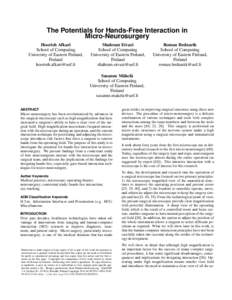 The Potentials for Hands-Free Interaction in Micro-Neurosurgery Hoorieh Afkari School of Computing University of Eastern Finland, Finland