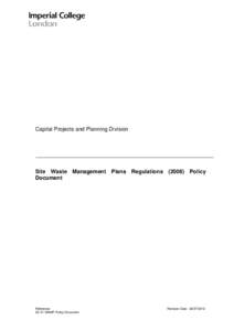 Capital Projects and Planning Division  Site Waste Management Plans Regulations[removed]Policy Document  Reference
