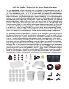 GroX – The Grok Box - The Grox Grow Box System – Technical Description The Grox is a shippable and easily assembled closet grow box and microclimate system, along with the complete instructions for a wide variety of 