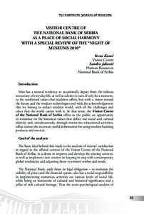 THE ROMANIAN JOURNAL OF MUSEUMS  VISITOR CENTRE OF THE NATIONAL BANK OF SERBIA AS A PLACE OF SOCIAL HARMONY WITH A SPECIAL REVIEW OF THE “NIGHT OF