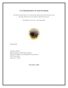 U.S. DEPARTMENT OF THE INTERIOR FOURTH INTERIM PARTIAL CLAIM FOR EARLY RESTORATION PLANNING COSTS 20 APRIL 2010 DEEPWATER HORIZON (MC 252) INCIDENT TIME PERIOD: JANUARY – DECEMBER[removed]Submitted By: