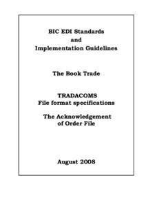 BIC EDI Standards and Implementation Guidelines The Book Trade