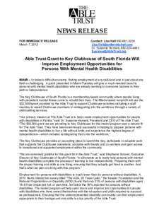 NEWS RELEASE FOR IMMEDIATE RELEASE March 7, 2012 Contact: Lisa Hall[removed]removed]