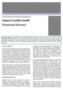 CSC Evaluation and Monitoring Programme  Impact in public health Redempta Mamseri