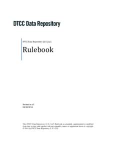 Commodity Futures Trading Commission / Depository Trust & Clearing Corporation / Clearing Corporation / Chief compliance officer / Information security / Financial economics / Financial system / Finance