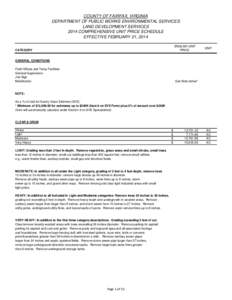 COUNTY OF FAIRFAX, VIRGINIA DEPARTMENT OF PUBLIC WORKS ENVIRONMENTAL SERVICES LAND DEVELOPMENT SERVICES 2014 COMPREHENSIVE UNIT PRICE SCHEDULE EFFECTIVE FEBRUARY 21, 2014 ENGLISH UNIT