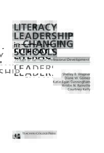 Literacy leadership in Changing Schools  10 Keys to Successful Professional Development