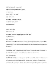 Regulatory Capital Rules: Regulatory Capital, Enhanced Supplementary Leverage Ratio Standards for Certain Bank Holding Companies and their Subsidiary Insured Depository Institutions