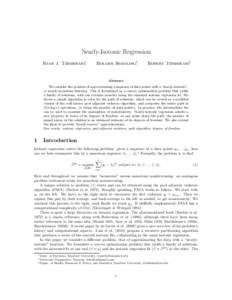 Nearly-Isotonic Regression Ryan J. Tibshirani∗, Holger Hoefling†,  Robert Tibshirani‡