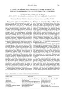 Scientific Notes  721 LANDSCAPE FABRIC AS A PHYSICAL BARRIER TO NEONATE DIAPREPES ABBREVIATUS (COLEOPTERA: CURCULIONIDAE)