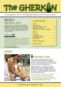 The newsletter to support and celebrate community food projects in London!  Issue 5 september 2010