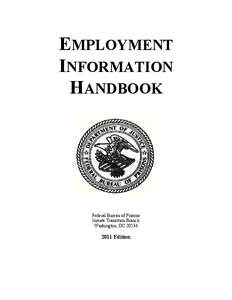 EMPLOYMENT INFORMATION HANDBOOK Federal Bureau of Prisons Inmate Transition Branch