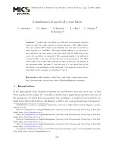 Mathematics-in-Industry Case Studies Journal, Volume 2, pp)  A mathematical model of a road block H. Ockendon  ∗