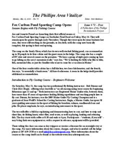 The Phillips Area Vitalizer Monday, May 12, [removed]No. 73 Fox Carlton Pond Sporting Camp Opens Season Begins with Fly Fishing Course