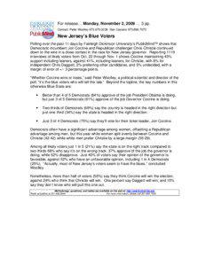 Chris Daggett / Chris Christie / Corzine / Governorship of Chris Christie / New Jersey gubernatorial election / New Jersey / Jon Corzine / State governments of the United States