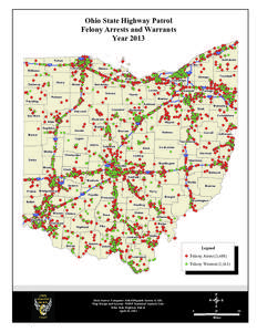 Ohio State Highway Patrol Felony Arrests and Warrants Year 2013 I-90 I-475