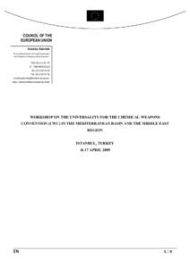 Chemical Weapons Convention / Weapon of mass destruction / International law / Nuclear proliferation / European Union / Science in society / Nuclear weapons / International relations / United Nations Security Council Resolution