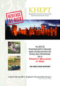 KHEPT KNEBWORTH HOUSE, EDUCATION AND PRESERVATION TRUST In 2012 Knebworth House