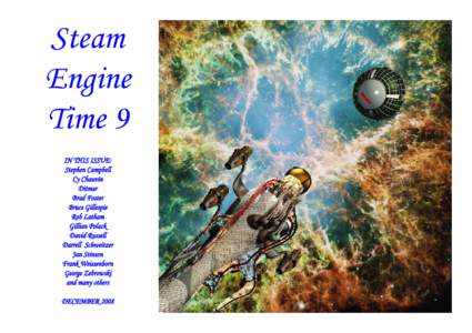 Steam Engine Time 9 IN THIS ISSUE: Stephen Campbell Cy Chauvin