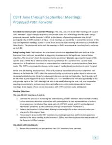 Microsoft Word - CERT June through September Meetings_Proposed Path Forward