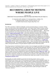 Cranswick, E., Gardner, B., Banfill, R., and Hammond, SRecording ground motions where people live. Eos (American Geophysical Union, Transactions), vol.74, no. 21, ppRECORDING GROUND MOTIONS WHERE PEOP