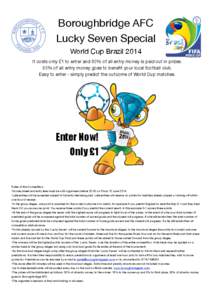 Boroughbridge AFC Lucky Seven Special World Cup Brazil 2014