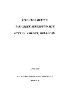 Tar Creek Five Year[removed]Review; Ottawa County, Oklahoma