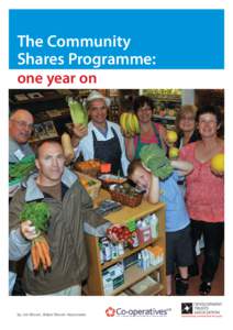 The Community Shares Programme: one year on by Jim Brown, Baker Brown Associates