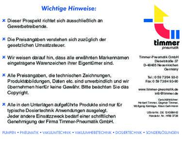 Wichtige Hinweise:  û Dieser Prospekt richtet sich ausschließlich an Gewerbetreibende.  û Die Preisangaben verstehen sich zuzüglich der