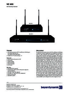 NE 600 UHF Diversity Receiver NE 600 S  NE 600 D