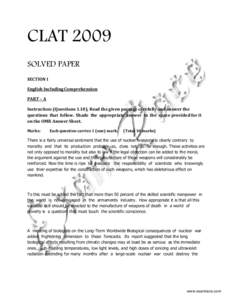 CLAT 2009 SOLVED PAPER SECTION I English Including Comprehension PART – A Instruction: (Questions 1.10), Read the given passage carefully and answer the