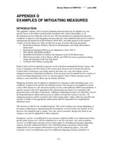 Navajo Reservoir RMP/FEA * * * * June[removed]APPENDIX D EXAMPLES OF MITIGATING MEASURES INTRODUCTION This appendix contains a list of typical mitigating measures that may be applied on a casespecific basis, to the fullest