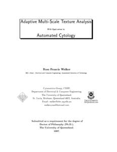 Adaptive Multi-Scale Texture Analysis With Application to Automated Cytology  Ross Francis Walker