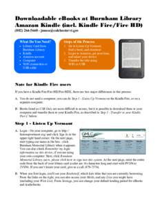 Downloadable eBooks at Burnham Library Amazon Kindle (incl. Kindle Fire/Fire HD[removed] - [removed] What Do You Need?  