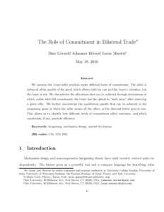 The Role of Commitment in Bilateral Trade∗ Dino Gerardi†, Johannes H¨orner‡, Lucas Maestri§ May 18, 2010 Abstract We examine the buyer-seller problem under different levels of commitment. The seller is