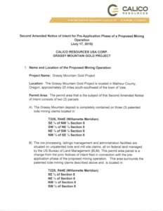 Calico Resources USA Corp. Grassy Mountain Gold Project: Second Amended Notice of Intent for Pre-Application Phase of a Proposed Mining Operation (July 17, 2015)