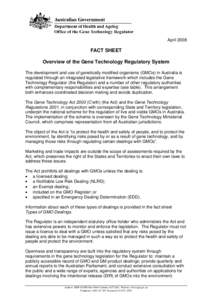 Environment / Environmental issues / National Industrial Chemicals Notification and Assessment Scheme / Genetically modified organism / Food Standards Australia New Zealand / Australian Quarantine and Inspection Service / Genetically modified food / Office of the Gene Technology Regulator / Therapeutic Goods Administration / Genetic engineering / Biology / Health