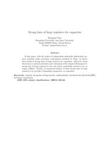 Strong laws of large numbers for capacities Zengjing Chen Shandong University and Ajou University JinanChina, Suwon Korea E-mail:  Abstract
