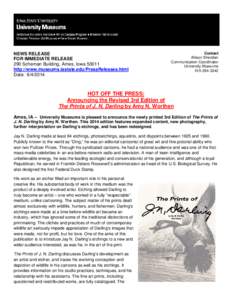 NEWS RELEASE FOR IMMEDIATE RELEASE 290 Scheman Building, Ames, Iowa[removed]http://www.museums.iastate.edu/PressReleases.html Date: [removed]