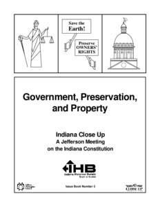 James Madison / Property / Indiana / Eminent domain / United States Constitution / United States Bill of Rights / Private property / Chapter Two of the Constitution of South Africa / Natural and legal rights / Property law / Law / Ethics