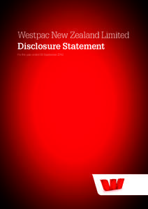 Westpac New Zealand Limited Disclosure Statement For the year ended 30 September 2012 Index