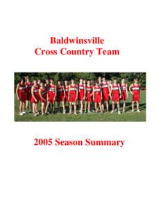 Baldwinsville Cross Country Team 2005 Season Summary  Baldwinsville