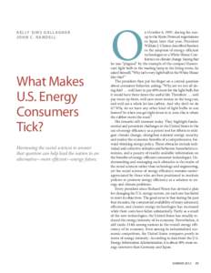 K E L LY S I M S G A L L AG H E R JOHN C. RANDELL What Makes U.S. Energy Consumers