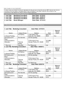 EEO PUBLIC FILE REPORT A station may accumulate the relevant information for the past year (using the previous EEO Internal Job Vacancy Summary Form) and place a completed EEO Public File Report in the public inspection 