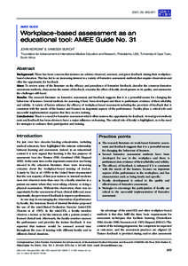 2007; 29: 855–871  AMEE GUIDE Workplace-based assessment as an educational tool: AMEE Guide No. 31