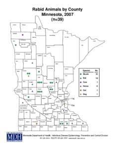 Rabid Animals by County Minnesota, 2007 (n=39) Kittson  Roseau