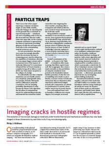 news & views  MATERIAL WITNESS PARTICLE TRAPS There was a time when a paper